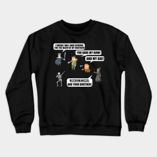 warrior elf dwarf necromancer rpg meme Crewneck Sweatshirt